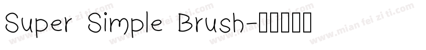 Super Simple Brush字体转换